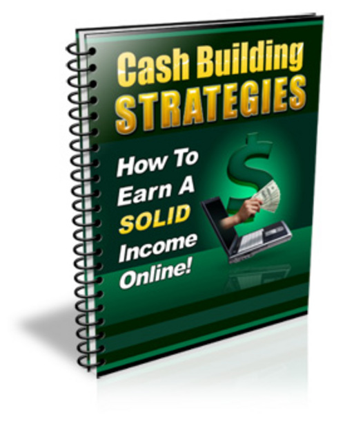 Product picture Easy ways to Cash Building Strategies